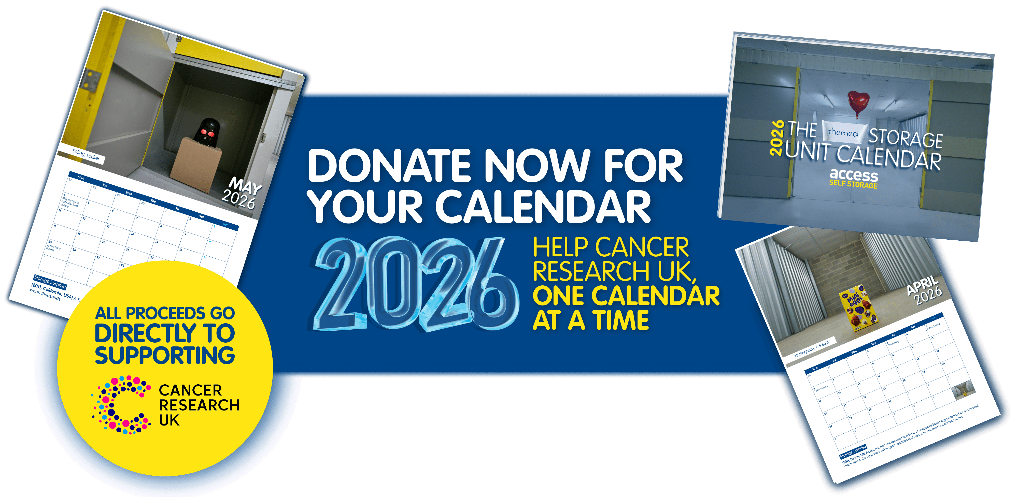 Buy our storage unit calendar and support Cancer Research UK